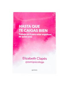 Libro hasta que te caigas bien