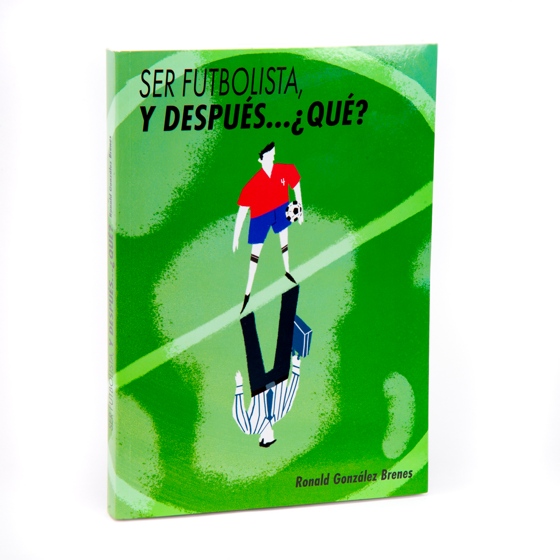 Libro lectura Ser futbolista y después…¿Que?